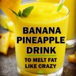 Banana🍌& Pineapple 🍍 Drink